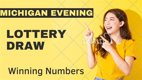 michigan evening lottery 3 & 4 digit|More.